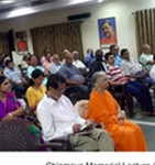 Chinmaya Memorial Lecture  Talk by  Swami Advaitananda